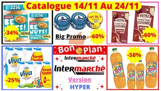 Nouveau Catalogue HYPER Intermarché De La Semaine du 1411 Au 241124 Bons Plans Intermarché France [upl. by Ploch]