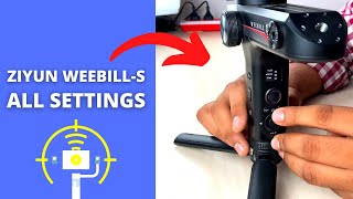 Zhiyun Weebills Gimbal Motor Settings and Modes in Hindi [upl. by Aronoff]