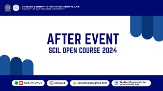 AFTER EVENT SCIL OPEN COURSE 2024 [upl. by Nessy]