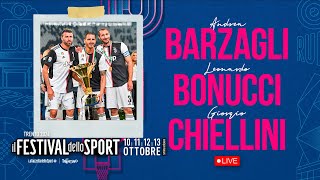 BARZAGLI BONUCCI CHIELLINI muro bianconero  Live dal Festival dello Sport [upl. by Selden]