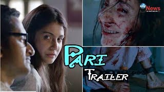 Pari Trailer  Anushka Sharma  Parambrata Chatterjee  Releasing Mar 2 [upl. by Sosthina352]