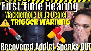 Recovered Addict reacts Macklemore quotDrug Dealerquot  Reaction Video  Just Jen Reacts amp SHARES HOPE [upl. by Moreno]