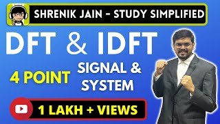 DFT and IDFT in Signal and Systems  Digital Signal Processing DSP [upl. by Aerdno399]