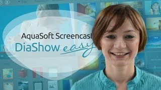 DiaShow Easy  Screencast für Einsteiger [upl. by Akir]