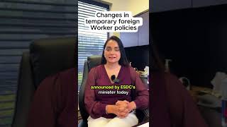 Major LMIA Changes Announced by ESDC Ministercanadianimmigration nncimmigration pr [upl. by Bonnee]