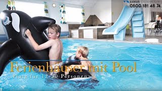 Luxusferienhaus mit Pool 2018  Luxusferienhausde [upl. by Anaylil99]