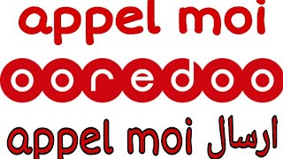 appel moi ooredoo [upl. by Yebloc]