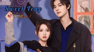 Sweet Trap  1  Mizo Recap [upl. by Caton]