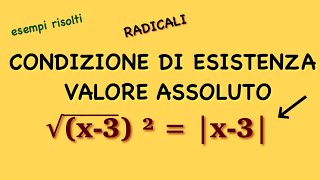 RADICALI  CE e regola del VALORE ASSOLUTO e del trasporto fuori radice Esempi [upl. by Ilrebmyk]