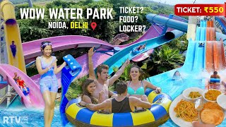 WOW Water Park Noida Delhi NCR TicketSlides  A to Z Info  Worlds of Wonder Water Park [upl. by Payton421]