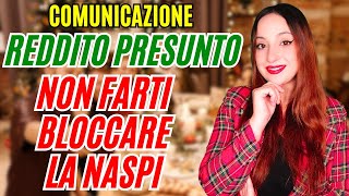 PERCETTORI DI NASPI  COMUNICARE IL REDDITO PRESUNTO 2024  NON FATE QUESTO ERRORE [upl. by Cantone701]