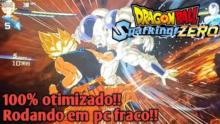 Como otimizar o Dragon ball Sparking zero para PC fraco sem placa de vídeo [upl. by Okime]