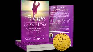 The 5 Love Languages Full Audiobook By Gary Chapman [upl. by Winchell]