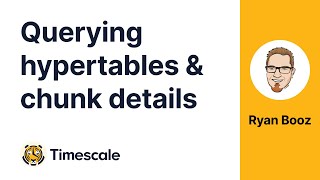 TimescaleTuesday Querying Hypertable and Chunk details with informational VIEWs and functions [upl. by Luthanen]