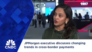 JPMorgan executive discusses changing trends in crossborder payments [upl. by End3]