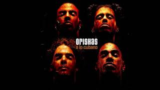 O͟r͟ishas  A Lo C͟u͟bano Full Album 2000 [upl. by Rains]