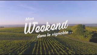 Mon Weekend dans le vignoble [upl. by Abbotsun]