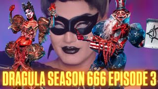 DRAGULA SEASON 6 EPISODE 3 [upl. by Alastair]