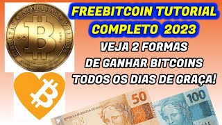 freebitcoinVEJA COMO EU GANHO BITCOINS TODOS OS DIAS SEM FAZER NADA 2 FORMASTUTORIAL COMPLETO 2023 [upl. by Thgirw95]