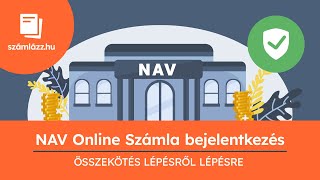 NAV Online Számla bejelentkezés ügyfélkapuval és Számlázzhu fiók összekötése 2024 [upl. by Essilec186]