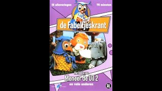 De Fabeltjeskrant  Het beste van Meneer de Uil 2 2007 HD [upl. by Candyce310]