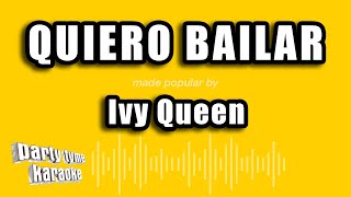 Ivy Queen  Quiero Bailar Versión Karaoke [upl. by Sloane626]