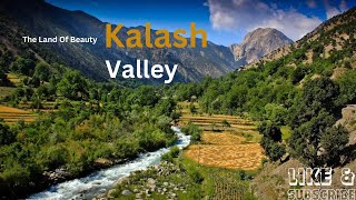 quotExploring the Majestic Beauty and Hidden Gems of Kalash Valley Pakistanquot [upl. by Corell]