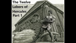 The Twelve Labors of Hercules  Part 1 Legends of Greek Mythology [upl. by Evatsug]