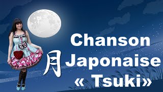 Chanson traditionnelle japonaise quotTsukiquot [upl. by Ecnarepmet]