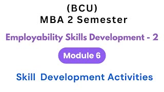 Employability Skills Development 2 Chapter 6 MBA 2 sem [upl. by Onairelav]