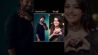 Rashmika Mandana Proposal 🥀💕 love alluarjun pushpa2 pushpa bollywood actor [upl. by Terbecki]