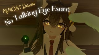 Meticulous No Talking Eye Exam  VRChat ASMR [upl. by Celinka]