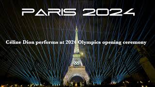 Céline Dion  Paris 2024 Olympic Games Opening Ceremony “ The Hymn To Love ”  celinedion [upl. by Zacharia186]