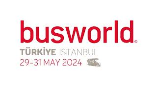 Busworld Türkiye 2024  Aftermovie [upl. by Tychonn555]