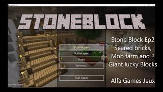 StoneBlock Ep2 Seared bricks Mob farm and 2 Lucky blocks [upl. by Nea]