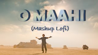 O Maahi Mashup Lofi Melodic Music Mix for Relaxing [upl. by Blithe]