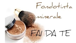 Come fare un fondotinta minerale DIY mineral foundation FAI DA TE  HOMEMADE [upl. by Wilden]