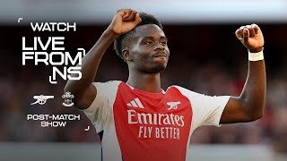 Arsenal 31 Southampton  LIVE FROM N5  Postmatch show 📺  Premier League [upl. by Armbrecht]