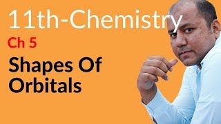 FSc Chemistry Book 1 ch 5  Shapes of Orbitals  11th Class Chemistry [upl. by Anailli808]