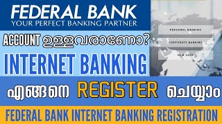 How to Register for Federal Bank Internet Banking Facility Federal Bank NetBanking MalayalamFedNet [upl. by Blancha]