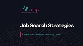 Job Search Strategies  Alberta Mentorship Program [upl. by Bertina205]