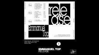 Emmanuel Top ³°³ quotReleasequot France 1995 ³°³ ACID rulez [upl. by Arianna340]