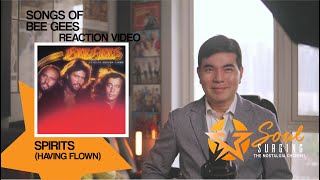 SPIRITS HAVING FLOWN  BEE GEES  Soul Surging Reaction Video [upl. by Sitnik78]