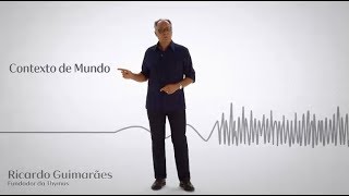 Ricardo Guimarães Contexto de Mundo [upl. by Lanos]