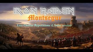 IRON MAIDEN  Montsegur Less chorus repetitions 45min version [upl. by Serene]