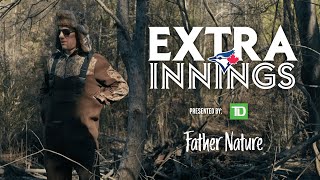 Extra Innings presented by TD Father Nature [upl. by Kassity]