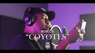 Norick  Coyotes Sunday Sessions by Santa Suerte [upl. by Ardnaik]