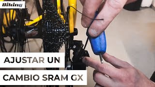 Ajustar un cambio Sram GX  Mecánica [upl. by Bratton]