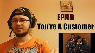 Timeless Classic  EPMD  Youre A Customer Reaction  Eastern European [upl. by Mungovan642]