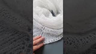 Mohair triangle shawl Knitted shawl white [upl. by Ressler]